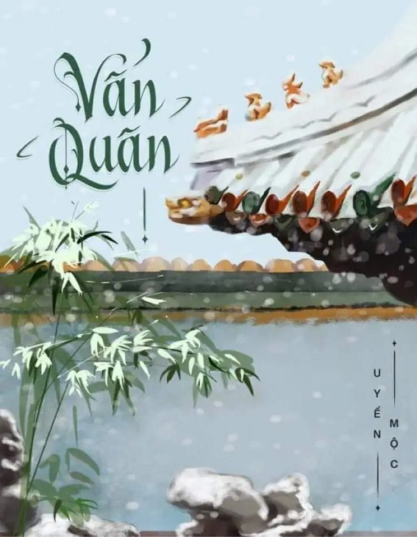hinh 8 van quan - Tuyển tập 10+ truyện ngôn tình ngược sâu sắc cực kì tâm đắc